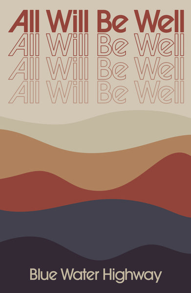 All Will Be Well Poster