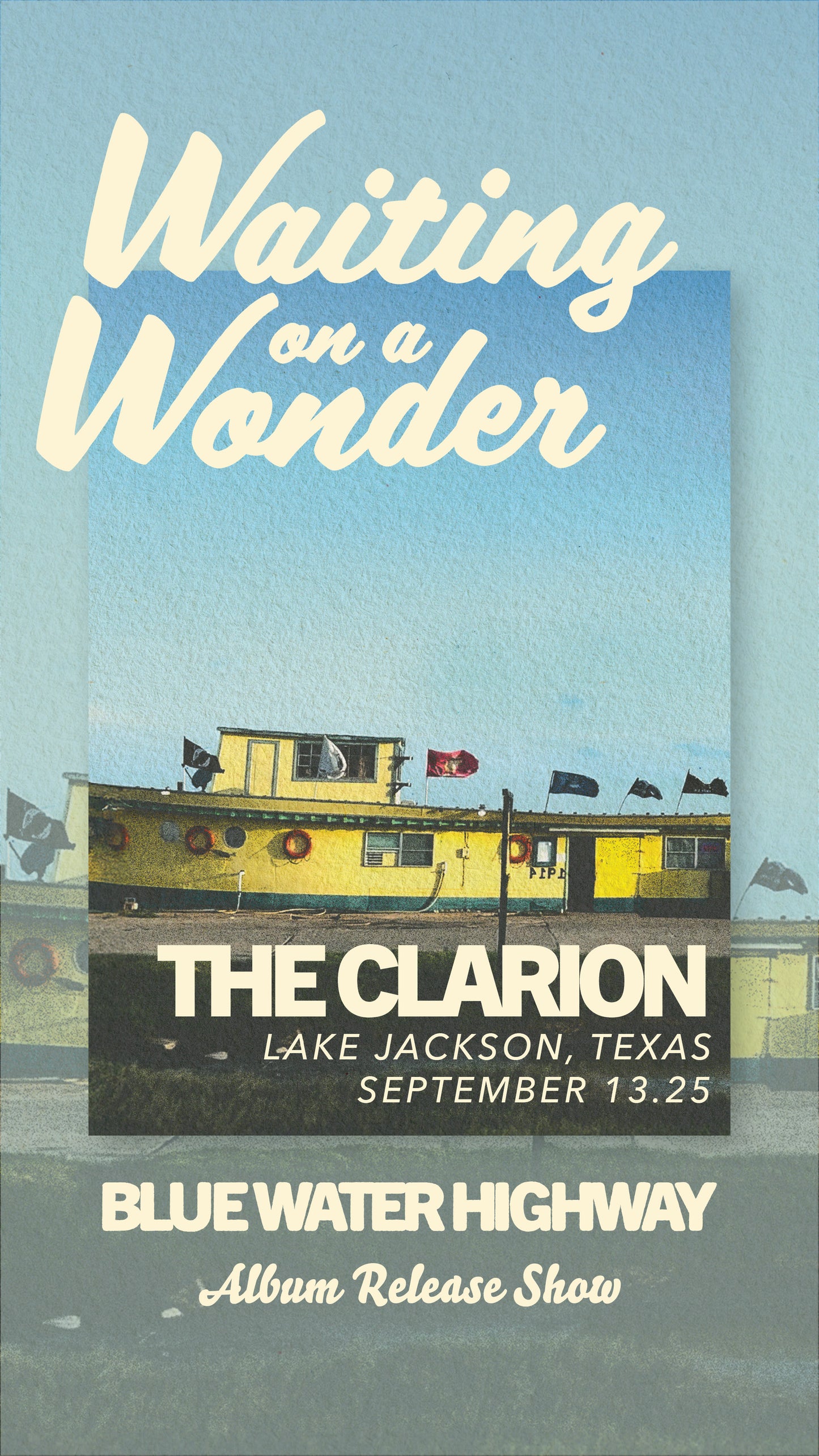 Waiting on a Wonder Album Release Poster - The Clarion
