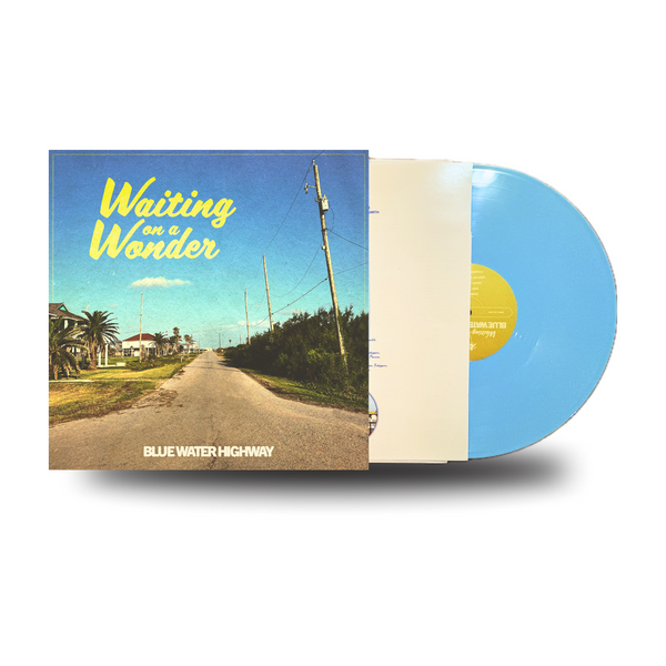 Waiting on a Wonder Signed Vinyl - Limited Edition Blue Disc