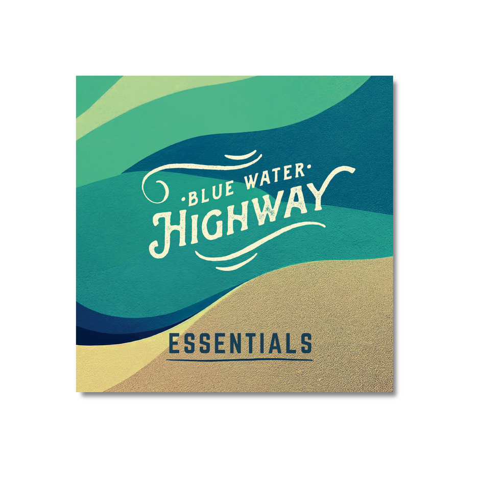 Get Your Free Blue Water Highway CD Get your free blue water highway cd