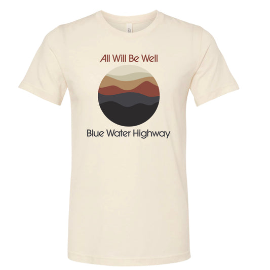 All Will Be Well Tee