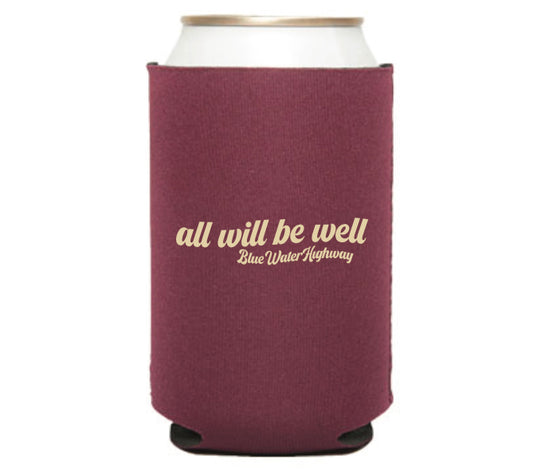 All Will Be Well Koozie