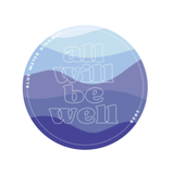 All Will Be Well Sticker